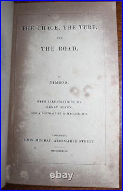 1837 The Chace Turf Road Nimrod SIGNED by Author First Edition Apperley Alken