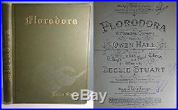 1899 Florodora LESLIE STUART'S COPY! Annotated Signed FIRST EDITION Musical Book