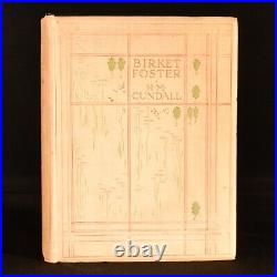 1906 Birket Foster H M Cundall Signed First Edition Limited Edition Illustrated