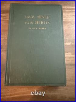 1923 JACK MINER and the BIRDS 1st EDITION- Hardcover SIGNED