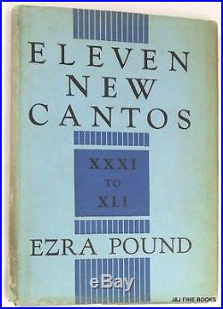 1934 EZRA POUND SIGNED NEW CANTOS XXXI -XLI, FIRST EDITION UNCLIPPED DUST JACKET