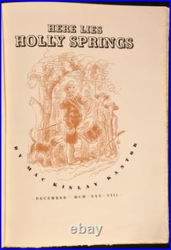1938 Here Lies Holly Springs by MacKinlay Kantor Signed First Edition