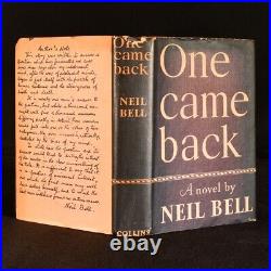 1938 One Came Back A Novel by Neil Bell Signed First Edition Scarce Dust Wrapper