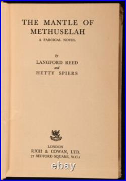 1939 The Mantle of Methuselah Langford Reed Hetty Spiers Signed First Edition 1939 The Mantle of Methuselah Langford Reed Hetty Spiers Signed First Edition
