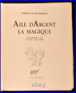 1947 Aile D'Argent La Magique Philippe de Rothschild Signed First Edition Sca