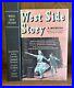 1958 WEST SIDE STORY 1st Edition SIGNED BY SONDHEIM, BERNSTEIN, LAURENTS ROBBINS