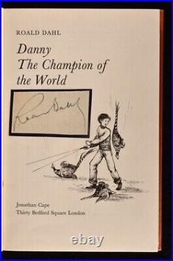 1975 Danny the Champion of the World Roald Dahl Illustrated First Edition Signed