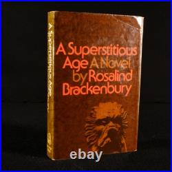 1977 A Superstitious Age Rosalind Brackenbury Scarce First Edition Signed
