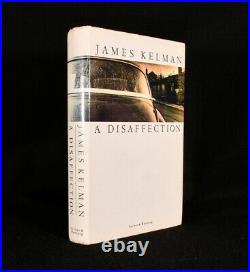 1989 A Disaffection James Kelman First Edition Signed