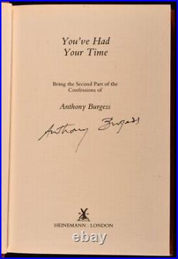 1990 You've Had Your Time Anthony Burgess Signed First Edition