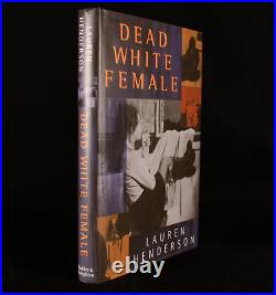 1995 Dead White Female Lauren Henderson First Edition Signed