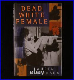 1995 Dead White Female Lauren Henderson First Edition Signed