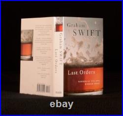 1996 Last Orders by Graham Swift Signed First Edition