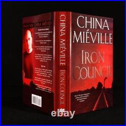 2004 Iron Council China Mieville First Limited Edition Signed