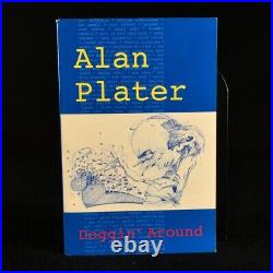 2006 Doggin' Around Alan Plater Signed First Edition Illustrated Paperback
