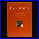 2007 Evocations Julia Wroughton and Bruce Killeen First Edition First Impress