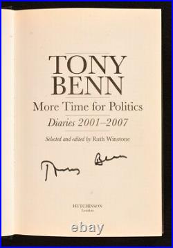 2007 Tony Benn Signed First Edition First Impression ScarceRuth Winston