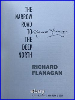 2014 The Narrow Road to the Deep North Richard Flanagan First Edition Signed