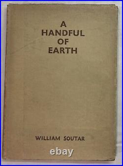 A Handful of Earth. William Soutar 1st Ed. Signed (1936)