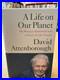 A Life on Our Planet-David Attenborough-Signed First Edition, First Print (2020)