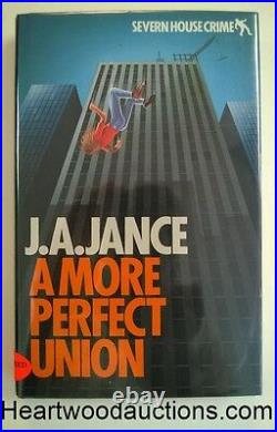A MORE PERFECT UNION by J. A. Jance SIGNED FIRST- High Grade