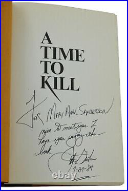 A Time to Kill SIGNED by JOHN GRISHAM First Edition 1989 1st Printing DJ