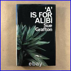 A is for Alibi by Sue Grafton (Signed, First UK Edition, Hardcover in Jacket)