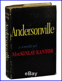 ANDERSONVILLE by MacKinlay Kantor SIGNED First Edition 1955 1st Pulitzer