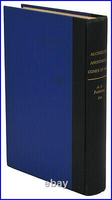 Alcoholics Anonymous Comes of Age SIGNED by BILL WILSON First Edition 1st 1957