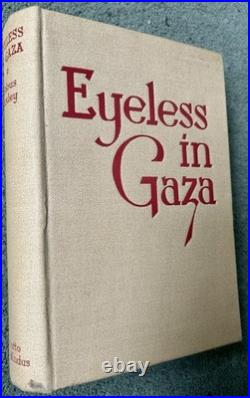 Aldous Huxley Eyeless In Gaza signed 1936 First Edition Third Impression