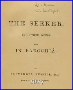 Alexander RUSSELL / The Seeker and Other Poems With In Parochiâ Signed 1st ed