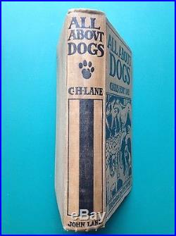 All About Dogs by Charles Henry Lane First edition 1900 signed