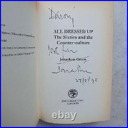 All Dressed Up 1960s Counterculture Jonathon Green First Edition Signed 1998 VG