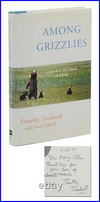 Among Grizzlies by TIMOTHY TREADWELL SIGNED First Edition 1997 Grizzly Man