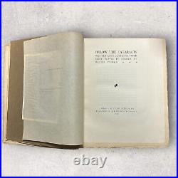 Below the Cataracts Signed First Edition by Walter Tyndale Hardcover 1907