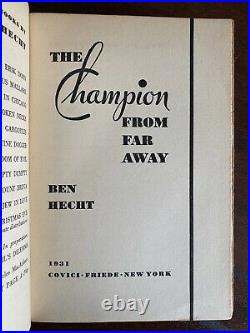 Ben Hecht SIGNED FIRST EDITION The Champion From Far Away 1st Printing Hardcover