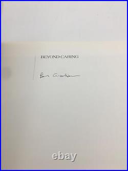 Beyond Caring (Signed) Graham, Paul First Edition, Grey Editions, Paperback