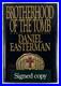 Brotherhood Of The Tomb SIGNED & INSCRIBED FIRST EDITION Daniel Easterman