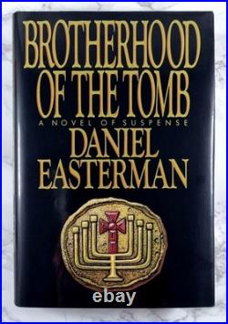 Brotherhood Of The Tomb SIGNED & INSCRIBED FIRST EDITION Daniel Easterman