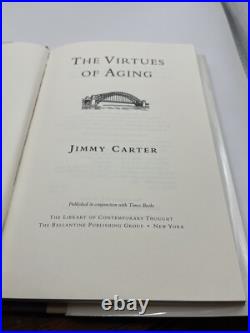 Carter, Jimmy THE VIRTUES OF AGING First Edition Signed