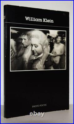 Caujolle, William Klein 1985 SIGNED FIRST EDITION Caujolle, William Klein 1985 SIGNED FIRST EDITION