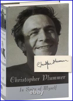 Christopher Plummer IN SPITE OF MYSELF A MEMOIR Signed First Edition #157827
