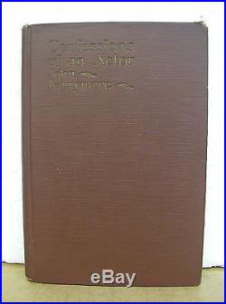 Confessions Of An Actor John Barrymore Signed 1926 First Edition