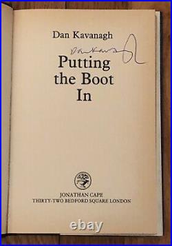 Dan Kavanagh Duffy / Putting The Boot In. Signed First Edition Books
