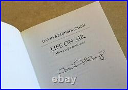 David Attenborough Life on Air, a fine First Edition, Signed, Hardcover