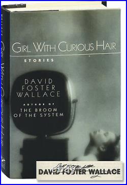 David Foster Wallace GIRL WITH CURIOUS HAIR Signed First Edition 1989 #155344