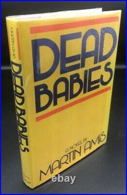 Dead Babies Martin Amis SIGNED True First 1st/1st US Edition NEAR FINE