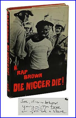 Die Nigger Die! SIGNED H. RAP BROWN & Kunstler First Edition 1969 Black Panthers