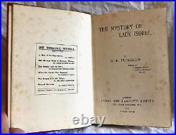 E R Punshon The Mystery of Lady Isobel 1st/1st 1907 Hurst, George Locke