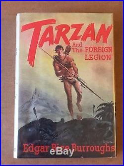 EDGAR RICE BURROUGHS SIGNED TARZAN And The FOREIGN LEGION 1947 FIRST EDITION